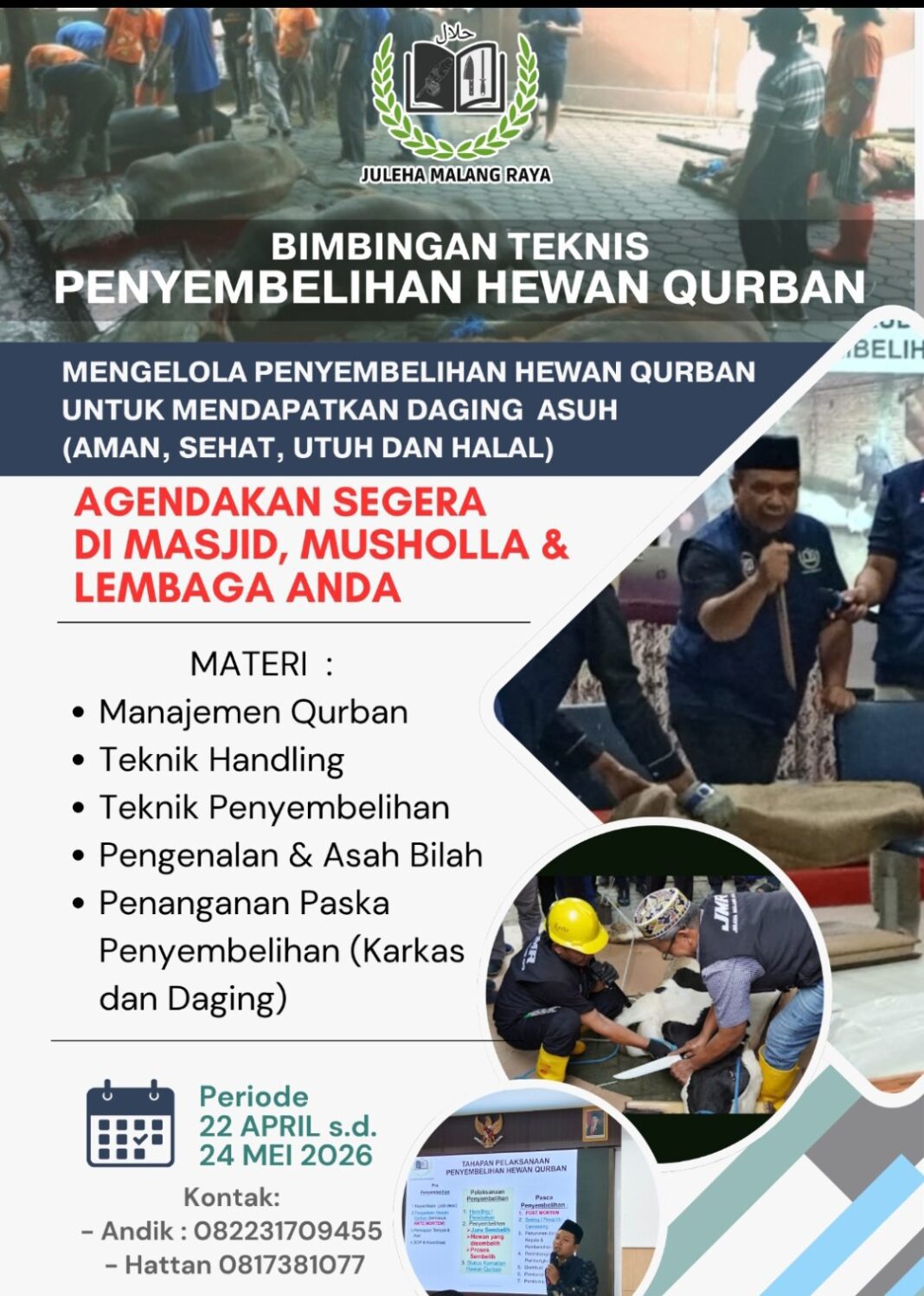 MASIH ADA WAKTU..! BIMBINGAN TEKNIS PENYEMBELIHAN HEWAN QURBAN MALANG RAYA MASIH ADA WAKTU..! BIMBINGAN TEKNIS PENYEMBELIHAN HEWAN QURBAN MALANG RAYA