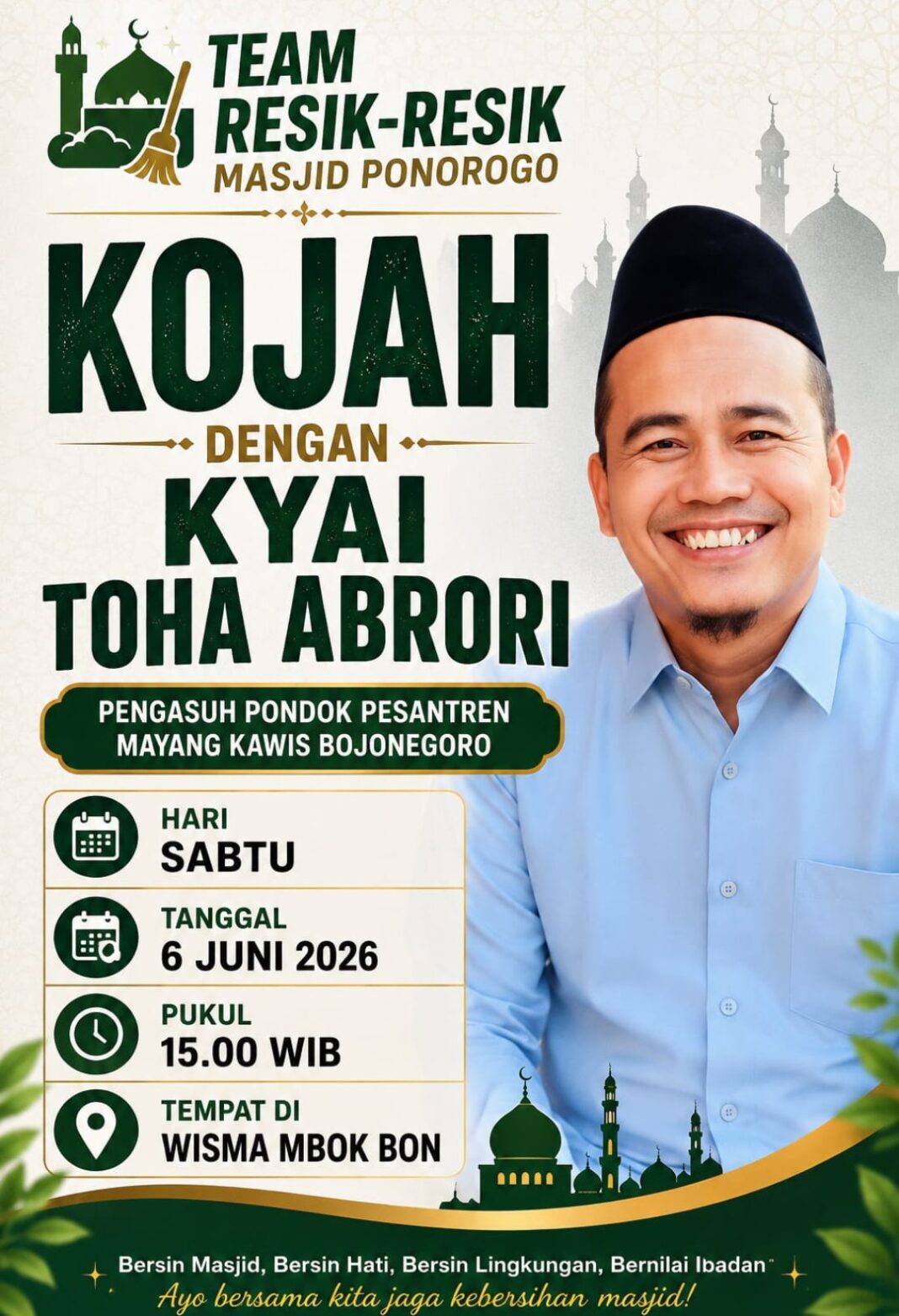 KOMUNITAS ” RESIK ” MASJID PONOROGO, ADAKAN ” KOJAH ” BERSAMA KH. TOHA ABRORI BOJONEGORO KOMUNITAS ” RESIK ” MASJID PONOROGO, ADAKAN ” KOJAH ” BERSAMA KH. TOHA ABRORI BOJONEGORO
